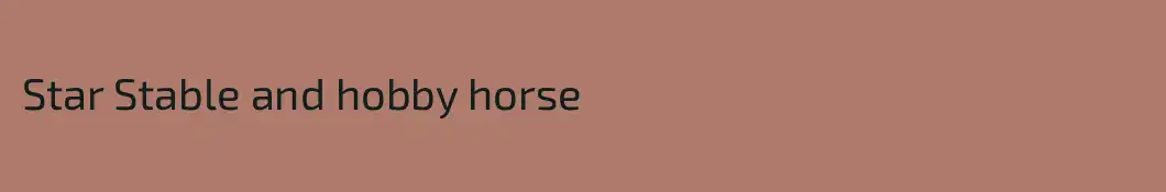 Star Stable and hobby horse